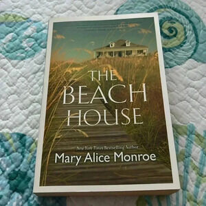 Book - The Beach House by Mary Alice Monroe